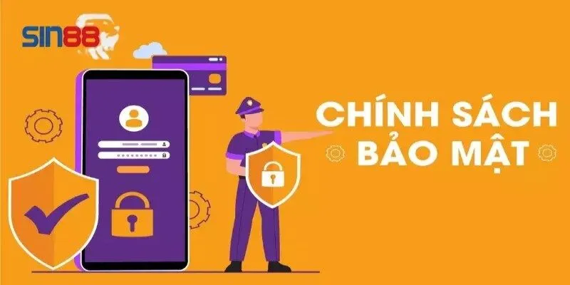 Chính sách về sử dụng thông tin hội viên tại Sin88